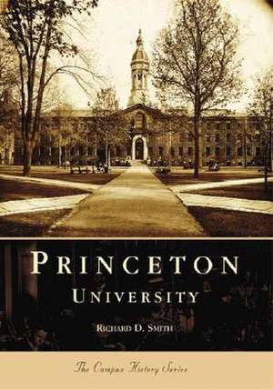 Princeton University de Richard D. Smith