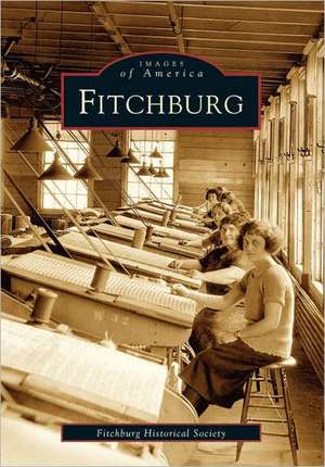 Fitchburg de Fitchburg Historical Society