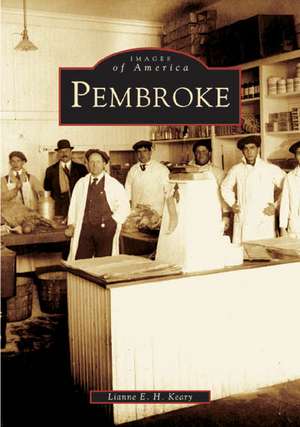 Pembroke de Lianne E. H. Keary