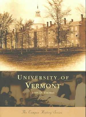 University of Vermont de John D. Thomas