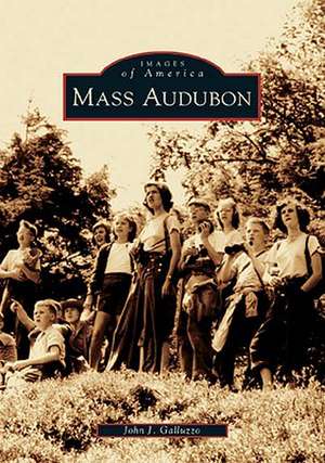 Mass Audubon de John J. Galluzzo