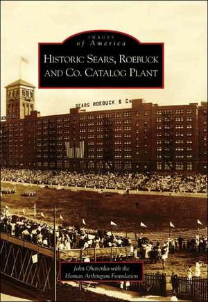 Historic Sears, Roebuck and Co. Catalog Plant de John Oharenko