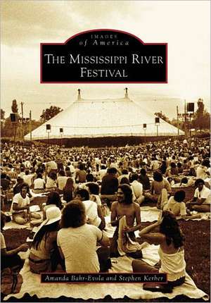 The Mississippi River Festival de Amanda Bahr-Evola