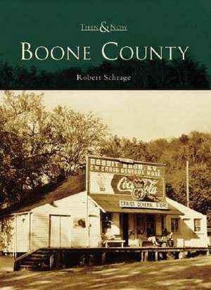 Boone County de Robert Schrage