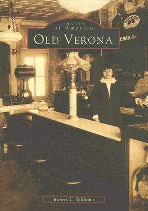 Old Verona de Robert L Williams