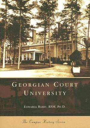 Georgian Court University de Edwarda Barry