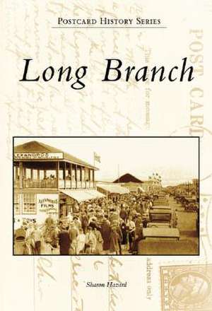 Long Branch de Sharon Hazard