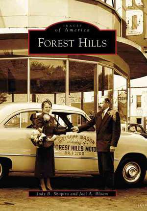 Forest Hills de Jody B. Shapiro