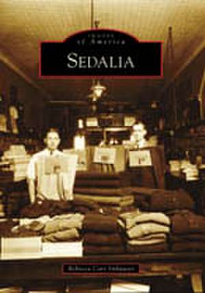 Sedalia de Rebecca Carr Imhauser