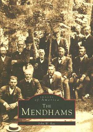 The Mendhams de John W. Rae