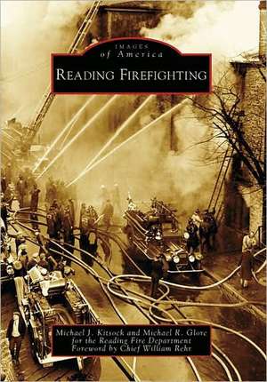 Reading Firefighting de Michael J. Kitsock