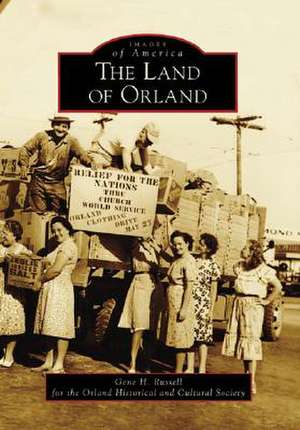 The Land of Orland de Gene H. Russell