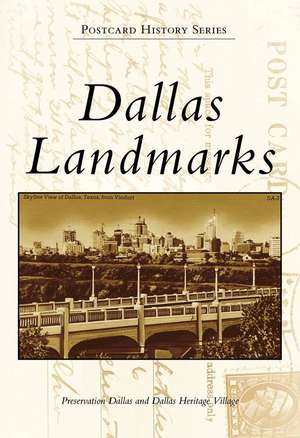 Dallas Landmarks de Preservation Dallas