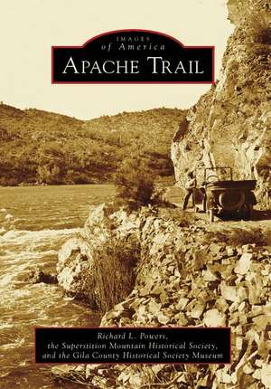 Apache Trail de Richard L. Powers