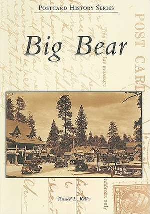 Big Bear de Russell L Keller
