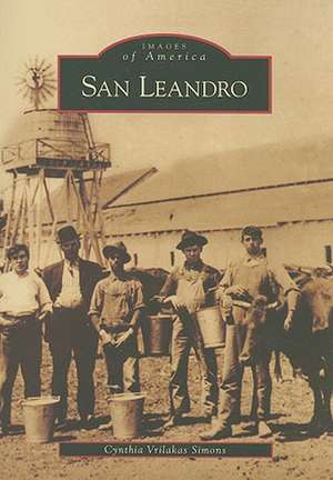 San Leandro de Cynthia Vrilakas Simons