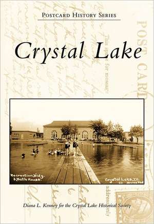 Crystal Lake de Diana L. Kenney