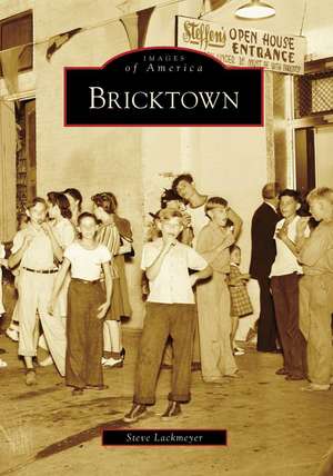 Bricktown de Steve Lackmeyer