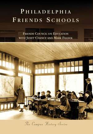 Philadelphia Friends Schools de Friends Council on Education