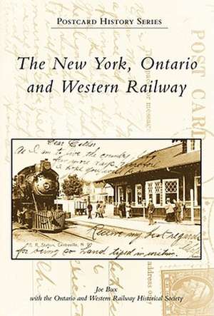 The New York, Ontario and Western Railway de Joe Bux