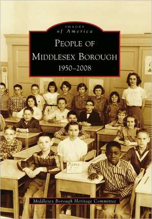 People of Middlesex Borough: 1950-2008 de Middlesex Borough Heritage Committee