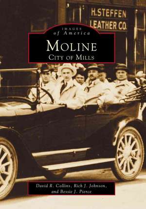 Moline: City of Mills de David R Collins