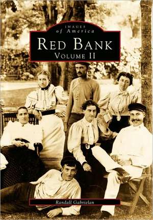 Red Bank, Volume 2 de Randall Gabrielan