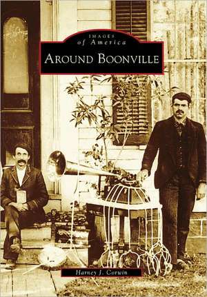 Around Boonville de Harney J. Corwin