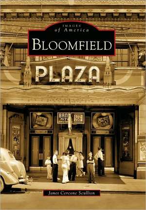 Bloomfield de Janet Cercone Scullion