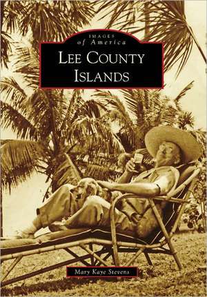 Lee County Islands de Mary Kaye Stevens