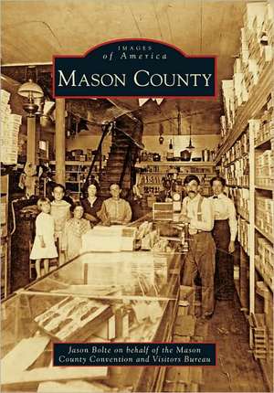 Mason County de Jason Bolte