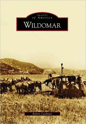 Wildomar de Robert Cashman