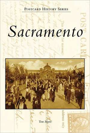 Sacramento de Tom Myers