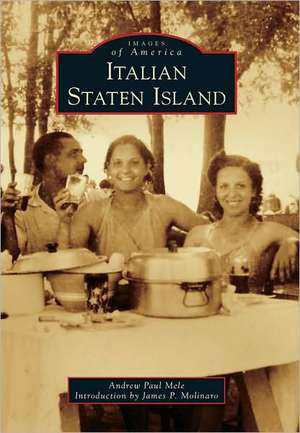 Italian Staten Island de Andrew Paul Mele