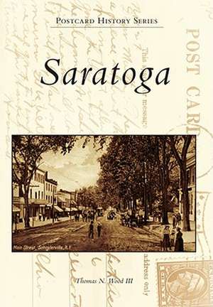 Saratoga de Thomas Hunt