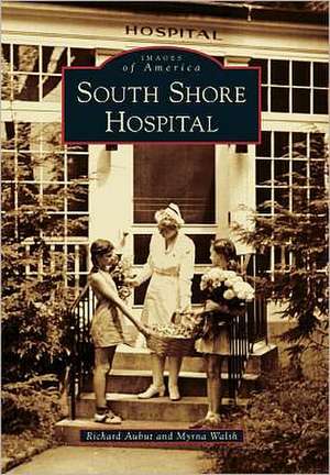 South Shore Hospital de Richard Aubut