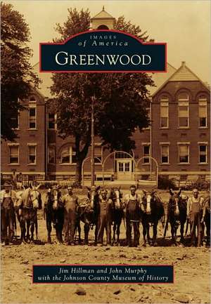 Greenwood de Jim Hillman