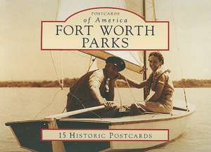 Fort Worth Parks de Susan Allen Kline