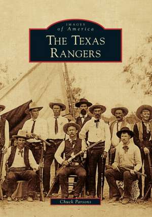 The Texas Rangers de Chuck Parsons