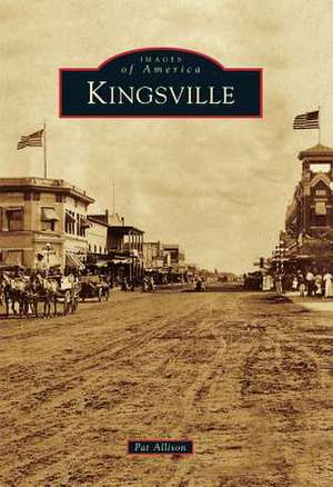 Kingsville de Pat Allison