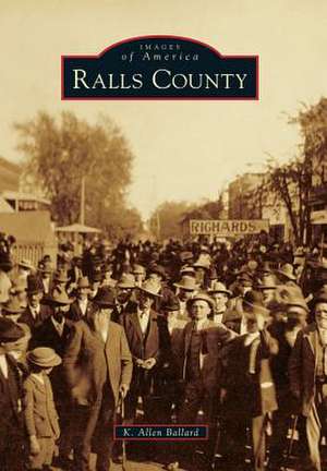 Ralls County de K. Allen Ballard