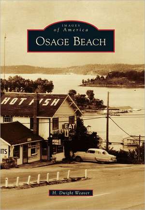 Osage Beach de H. Dwight Weaver