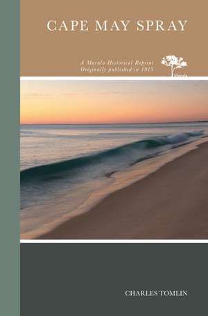 Cape May Spray de Charles Tomlin