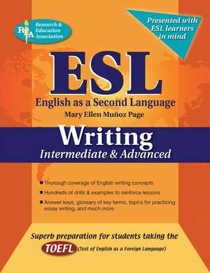 ESL Writing: Intermediate and Advanced de Mary Ellen Munoz Page