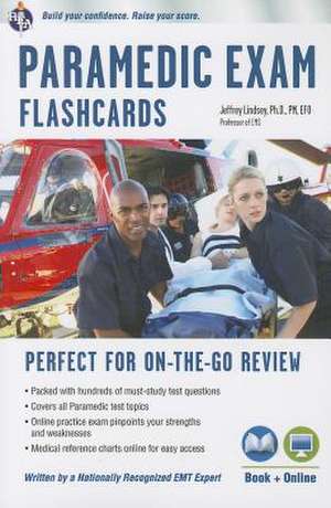 Paramedic Exam Flashcards with Access Code de Jeffrey Lindsey