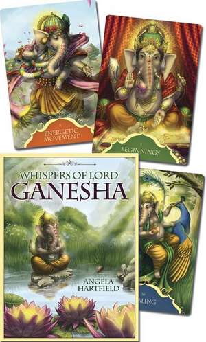 Whispers of Lord Ganesha de Angela Hartfield