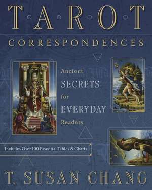 Tarot Correspondences de T. Susan Chang