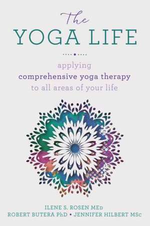 The Yoga Life de Robert Butera