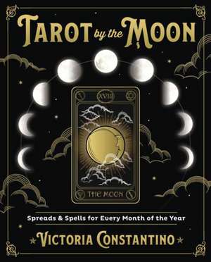 Tarot by the Moon de Victoria Constantino