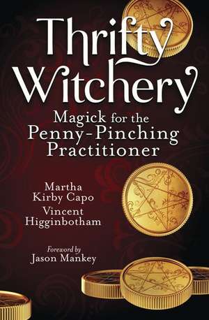 Thrifty Witchery de Vincent Higginbotham